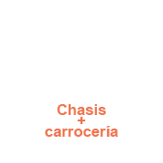 Chasis + carrocería